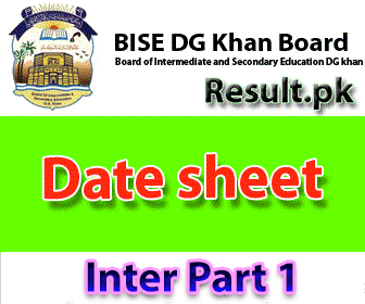 BISE DG Khan Board Date Sheet 2023 bisedgkhan Date Sheet 2023 class 9th, 10th, 11th, 12th, SSC, HSSC, FA, FSC, Matric, Inter, Intermediate, SSC Part 1, SSC Part 2, Inter Part 1, Inter part 2, 1st year, 2nd year, ics, icom